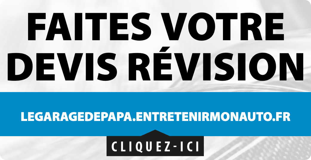 Faites votre devis révision - legaragedepapa.entretenirmonauto.fr