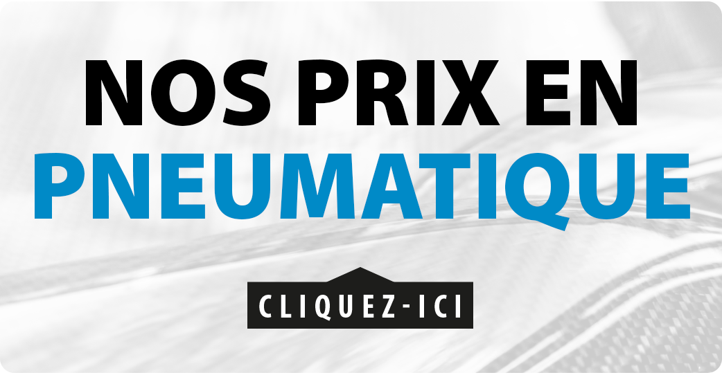 Nos prix en pneumatique